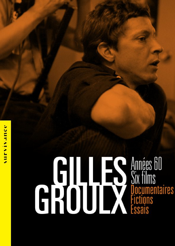 Coffret Gilles Groulx, 6 films